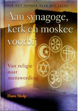 Aan synagoge kerk en moskee