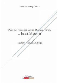 Para una teoría del arte en Historia y estilo de Jorge Mañach
