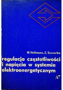 Regulacja częstotliwości i napięcia w systemie elektroenergetycznym