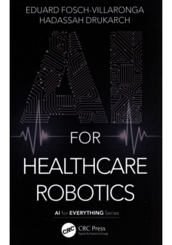 AI for Healthcare Robotics
