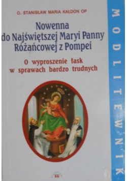 Nowenna do Najświętszej Maryi Panny Różańcowej