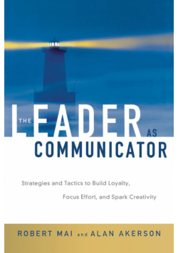 The Leader as Communicator