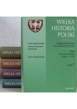 Wielka historia Polski Tom I do V