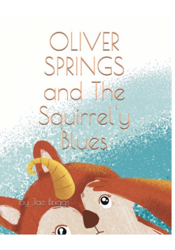 Oliver Springs and The Squirrel'y Blues