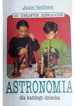 Astronomia dla każdego dziecka