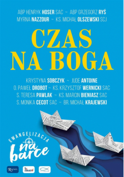 Czas na Boga, Ewangelizacja na Barce