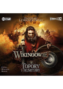 Wikingowie T.3 Topory i sejmitary audiobook