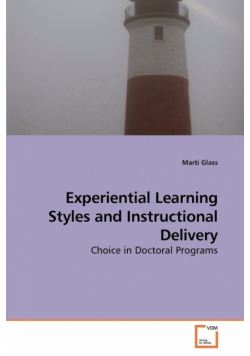 Experiential Learning Styles and Instructional Delivery