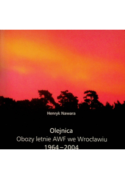 Olejnica Obozy letnie AWF dedykacja autora