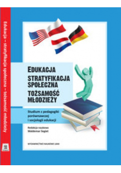 Edykacja: Stratyfikacja społeczna: Tożsamość młodzieży