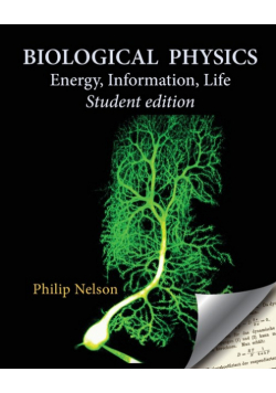 Biological Physics Student Edition