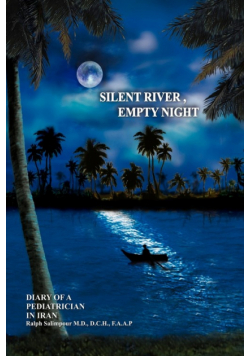 Silent River, Empty Night