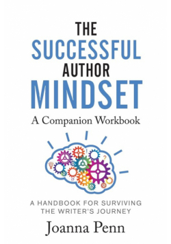The Successful Author Mindset Companion Workbook