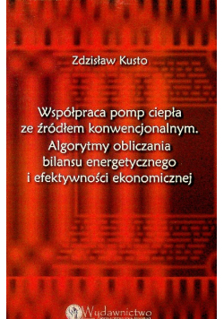 Współpraca pomp ciepła ze źródłem konwencjonalnym