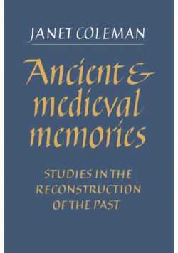 Ancient and Medieval Memories