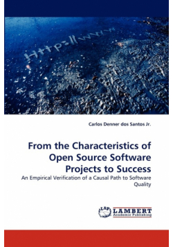 From the Characteristics of Open Source Software Projects to Success