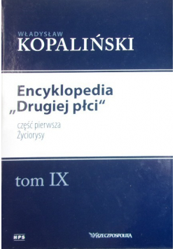 Encyklopedia Drugiej Płci Tom IX
