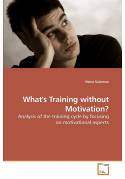 What's Training without Motivation?