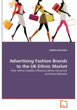 Advertising Fashion Brands to the UK Ethnic Market