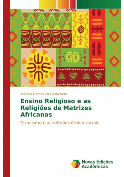 Ensino Religioso e as Religiões de Matrizes Africanas