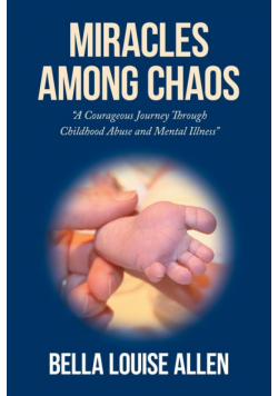 Miracles Among Chaos