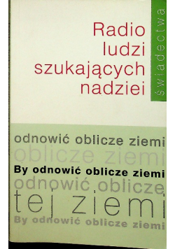 Radio ludzi szukających nadziei