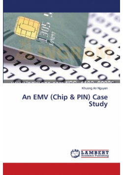 An EMV (Chip & PIN) Case Study
