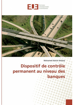 Dispositif de contrôle permanent au niveau des banques