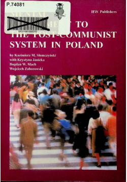 Mental Adjustment to the Post Communist System in Poland