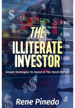 The Illiterate Investor