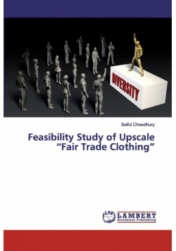 Feasibility Study of Upscale "Fair Trade Clothing"