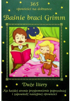 Baśnie braci Grimm 365 opowieści na dobranoc