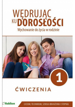 Wędrując ku dorosłości LO 1 ćw. w. 2019 RUBIKON