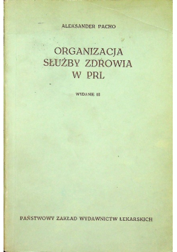 Organizacja służby zdrowia w PRL