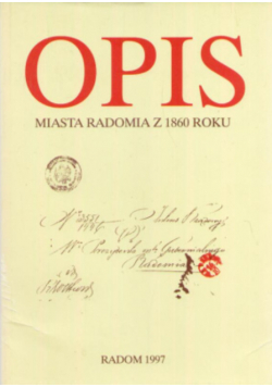 Opis miasta Radomia z 1860 roku