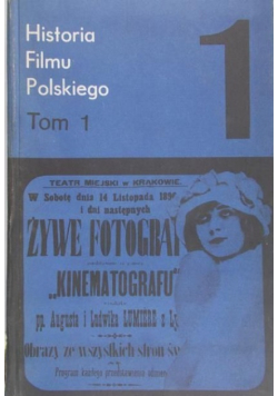 Historia filmu polskiego Tom I