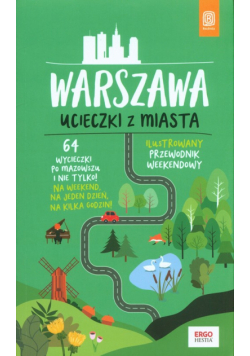 Warszawa Ucieczki z miasta