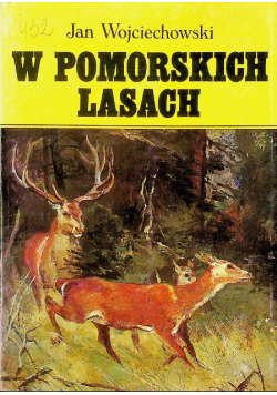 W pomorskich lasach