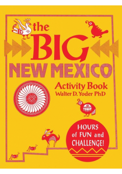 The Big New Mexico Activity Book