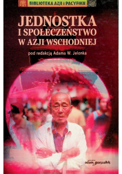 Jednostka i społeczeństwo w Azji Wschodniej