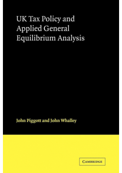 UK Tax Policy and Applied General Equilibrium Analysis