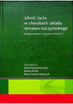 Jakość życia w chorobach układu sercowo-naczyniowego