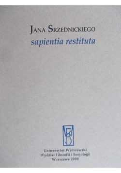 Jana Srzednickiego sapientia restituta