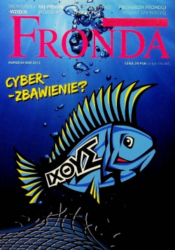 Pismo poświęcone Fronda nr 64 / 2012  Cyberzbawienie