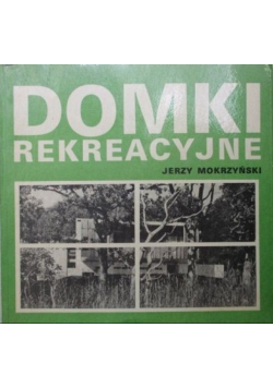 Domki rekreacyjne