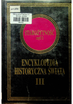 Encyklopedia Historyczna Świata Historia nowożytna III