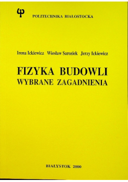 Fizyka budowli wybrane zagadnienia