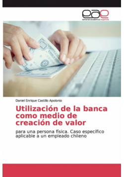 Utilización de la banca como medio de creación de valor