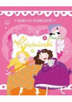 Bajki na dobranoc. Księżniczki