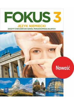 Fokus j. niem. ćw PG ZP cz.3 w.2016 WSiP